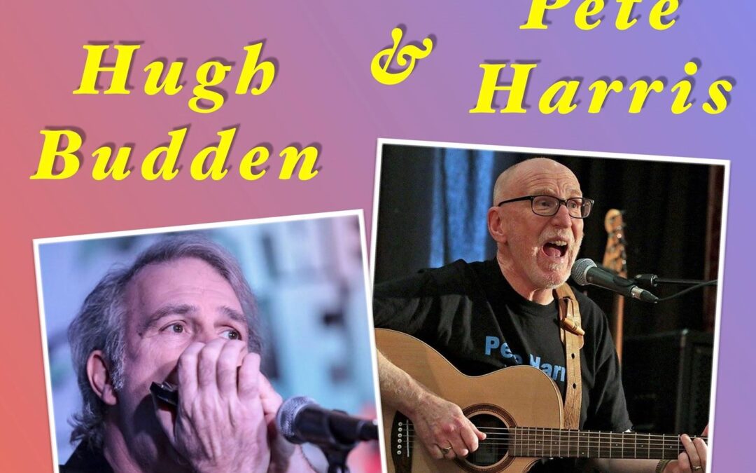 LIVE MUSIC: Pete Harris & Hugh Budden